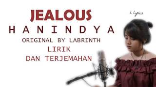 HANIN DHIYA - JEALOUS - LYRICS / LIRIK DAN TERJEMAHAN