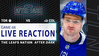 Maple Leafs vs Colorado Avalanche LIVE POST GAME | Game 68 TLN After Dark Reaction