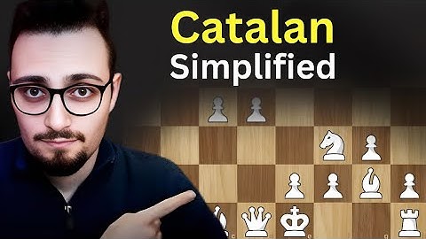 Learn the Catalan | Chess opening Explained in 10 minutes 