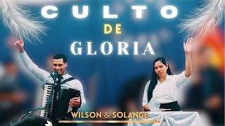 💪 CULTO DE GLORIA🔥 - Wilson & Solange | Culto de AVIVAMIENTO  - Pampa del Indio