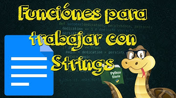 10.-Funciones para trabajar con Strings en Python 3
