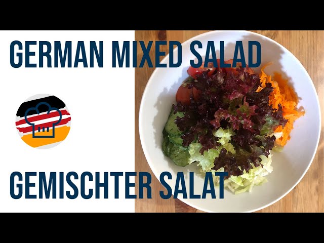 German Mixed Salad: Gemischter Salat | Real German Food - YouTube