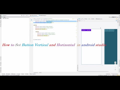 How to Set Button Vertical and Horizontal  in android studio