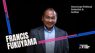 Francis Fukuyama | Defying Authoritarianism with the Resilient Power of Democracy