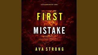 Chapter 133 - First Mistake (A Layla Caine Suspense Thriller—Book 2)