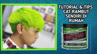 cat rambut manic panic tutorial & tips cat rambut sendiri