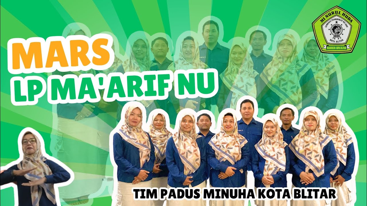 MARS LP MA'ARIF NU - MI Nurul Huda Kota Blitar