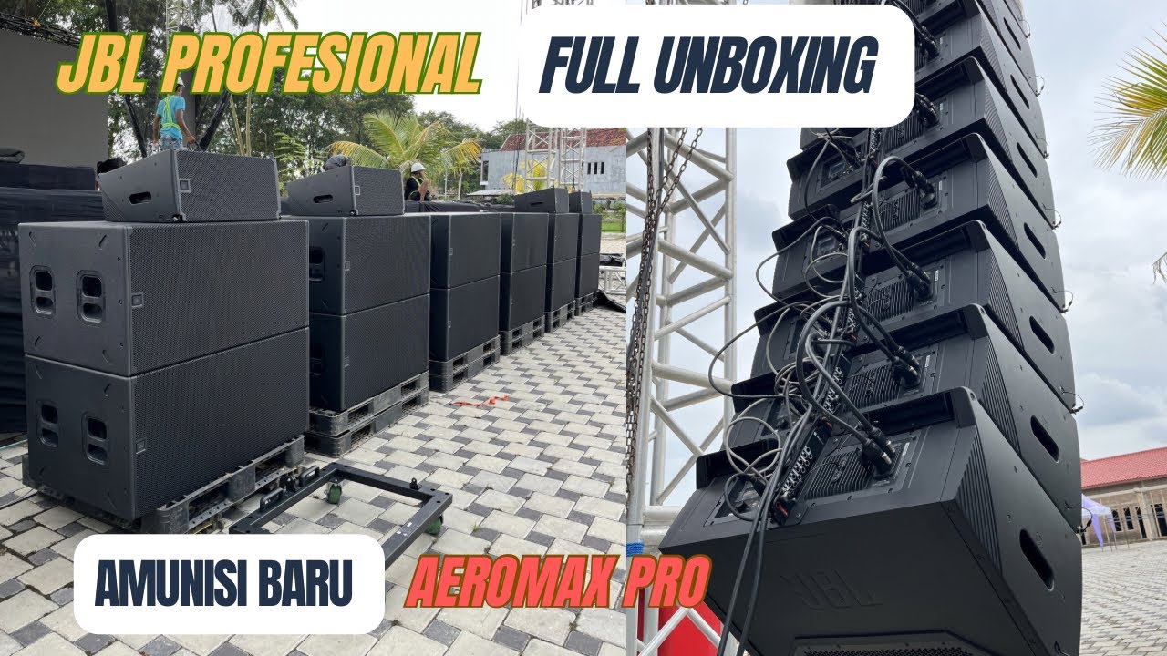 Unboxing amunisi terbaru JBL audio vendor AEROMAX PRODUCTION 🔊