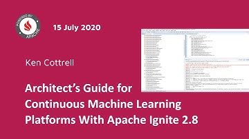 Architect’s Guide for Continuous Machine Learning Platforms With Apache Ignite 2.8