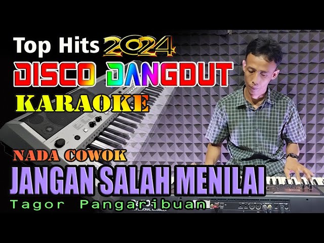 Jangan Salah Menilai - Tagor Pangaribuan | Karaoke (Nada Cowok) Disco Dangdut Orgen Tunggal class=