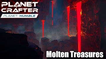 "Molten Treasure" - The Planet Crafter - Planet Humble DLC - Episode 3
