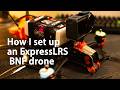 How I Set up an ExpressLRS BNF FPV Drone in 2025 ft. the GEPRC Moz7 v2 GemX