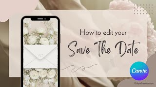 How to Edit Your Save the Date in Canva | Step-by-Step Canva Tutorial