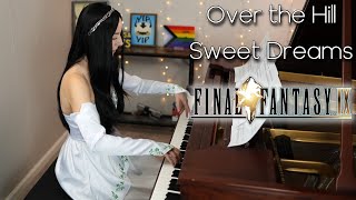FINAL FANTASY IX - Over the Hill, Sweet Dreams (ファイナルファンタジーIX - あの丘を越えて, おやすみ) [Piano Cover]