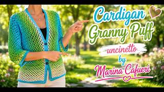 GRANNY PUFF Cardigan, crochet with Marina, for all sizes including men's