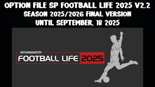 Option File SP Football Life 2025 V2.2 Season 2025/2026 | Final Version Until September, 18 2025