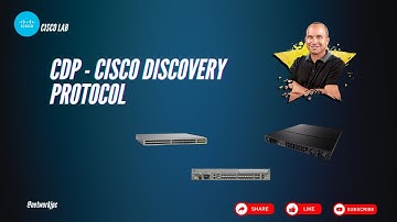 Cisco - CDP (Cisco Discovery Protocol)