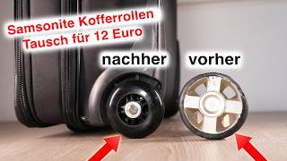 DIY Samsonite suitcase wheel replacement for 12 euros
