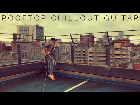 Rooftop Chillout Guitar Bora Bora Space Junkie Tim Scott
