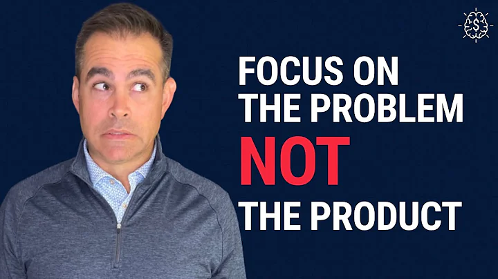 Want to make more sales? Focus on the PROBLEM, not the product.