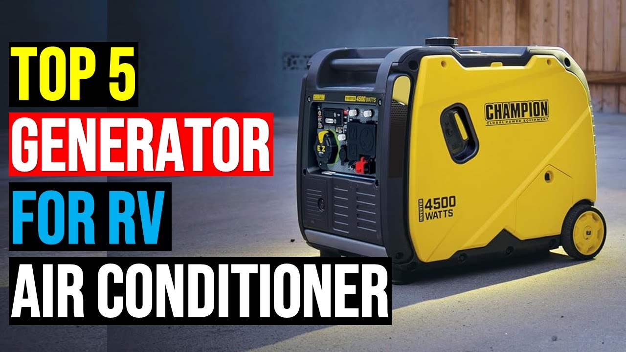 Top: 5 Best Generator For RV Air Conditioner of 2025 || The Best ...