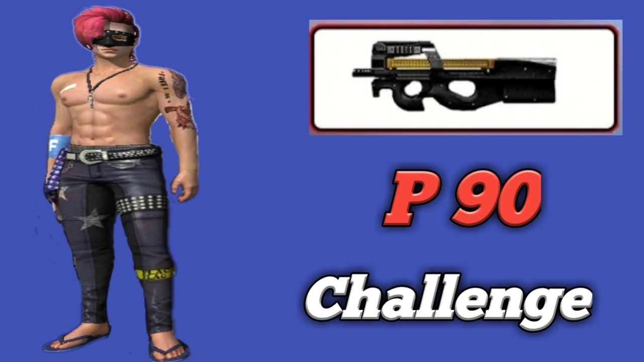 Only P90 Gun Challenge In Rank Match Free Fire Youtube