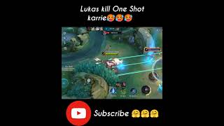 Lukas Kill One Shot Karrie🥵#youtube #shorts#mlbb#lukas#viralgaming