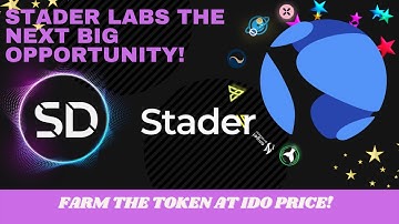 Stader Labs the next big opportunity