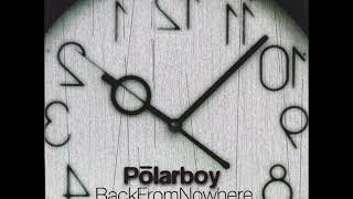 Polarboy - Back From Nowhere - 08 Babystarr