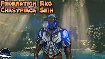 How to get the Terran Federation Exo-Chestpiece Skin in Ark Survival Evolved Genesis Chronicles 2