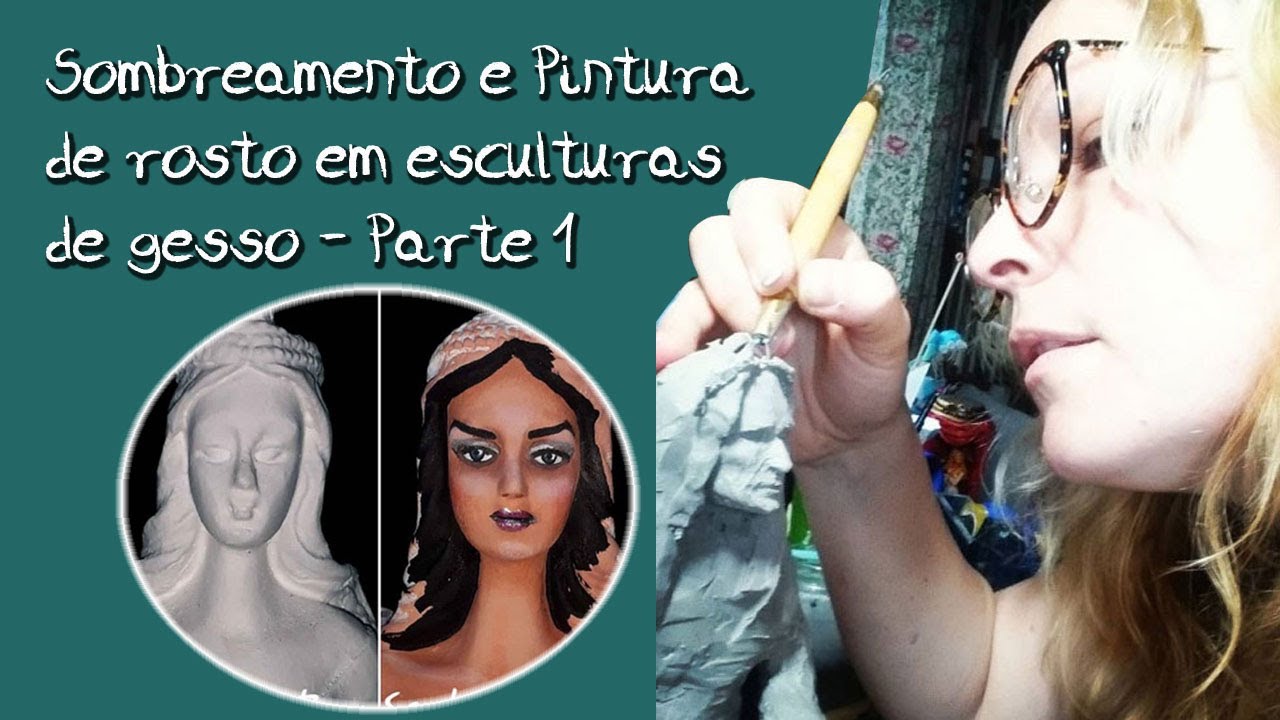 Sombreamento e Pintura de rosto em esculturas de gesso - Parte 1