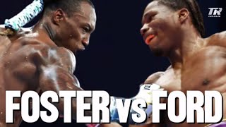 O'SHAQUIE FOSTER VS RAYMOND FORD FIGHT | HIGHLIGHTS