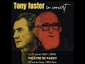 Tony fuster en concert au thtre de passy