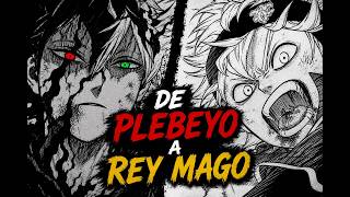 La EVOLUCIÓN COMPLETA de ASTA: De Huérfano Sin Magia a REY MAGO ⚔️🔥