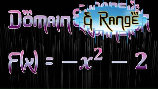 Episode 7. Domain and Range of a Quadratic Function_1 |[Domain Expansion (& Range)]|