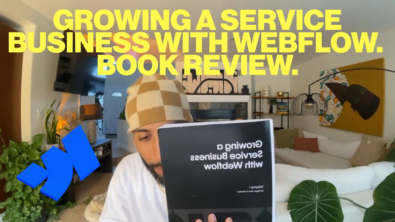 Growing a Service Business with Webflow: Book Review.