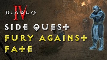 Diablo 4 - Side Quest Fury Against Fate
