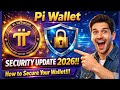 Pi Network Wallet Security Activation 2026; See how to protect your Pi Wallet from being hacked.