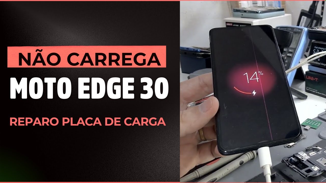 MOTO EDGE 30 NEO NÃO CARREGA - REPARO SEM TROCAR PLAQUINHA OU
