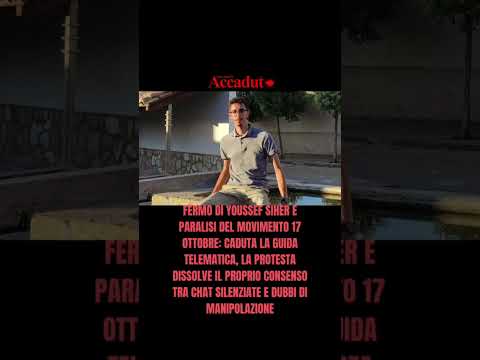 Video FERMO DI YOUSSEF SIHER E PARALISI DEL MOVIMENTO 17 OTTOBRE: CADUTA LA GUIDA TELEMATICA