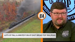 Details Lots of fall & winter fun for the whole family coming to East Broad Top Railroad | Studio 814 News