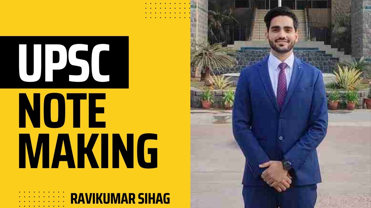 notes-making-strategy-for-upsc-by-ravi-kumar-sihag-drishtiiasvideos