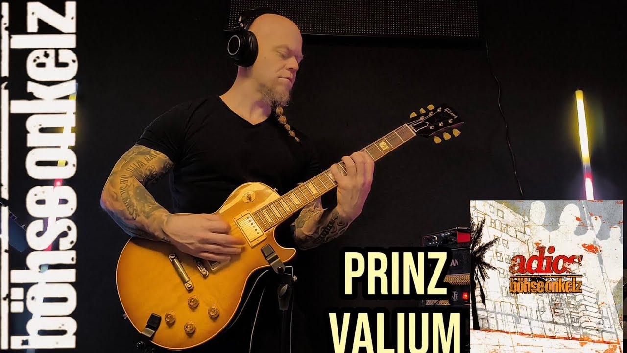 Prinz Valium - Böhse Onkelz - Gitarren Cover 