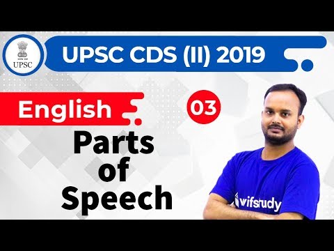 4:30 PM - UPSC CDS (II) 2019 | English by Sanjeev Sir | Parts of Speech