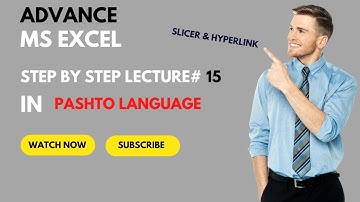 MS EXCEL SLICER & HYPERLINK IN PASHTO LECTURE# 15