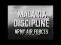 " MALARIA DISCIPLINE " WWII ARMY AIR FORCES TRAINING FILM   ATABRINE  MOSQUITOES 17914