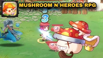 Mushroom N Heroes RPG Gameplay | Android / IOS | 2023