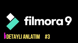 Wondershare Filmora Detaylı Anlatım / En İyi Montaj Programı #3