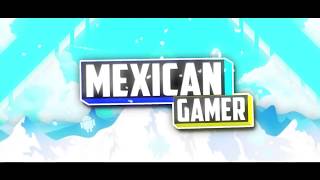 ($)INTRO°|MexicanGamer| v2 | Intro Overlay 2D| ($)INTRO°|MexicanGamer| v2 | Intro Overlay 2D|