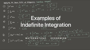 Examples of Indefinite Integration